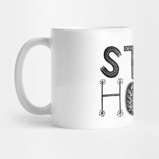 Stay home Mug